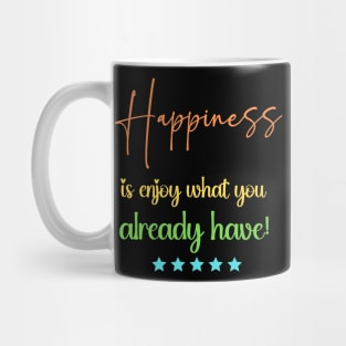 Secret to Happiness Mug